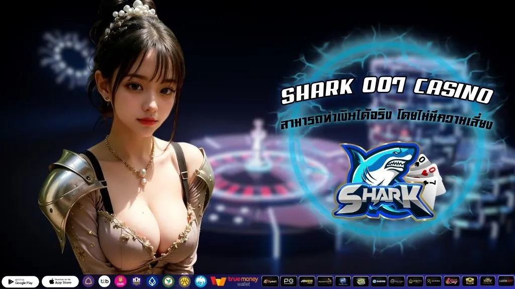 SHARK 007 CASINO